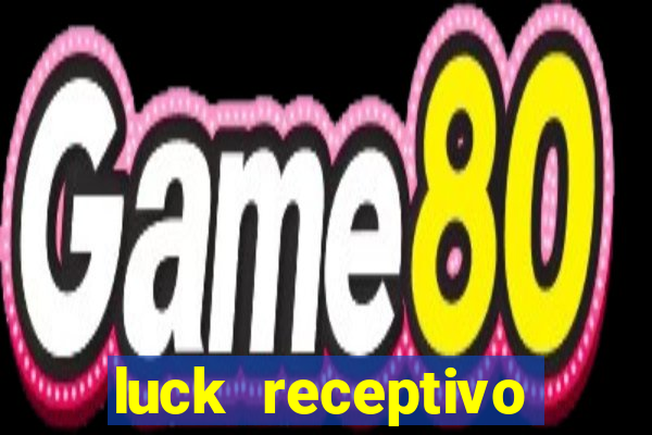 luck receptivo porto seguro